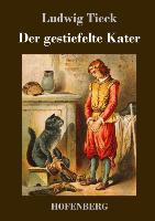 Der gestiefelte Kater - Ludwig Tieck