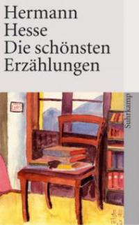 Die schönsten Erzählungen - Hermann Hesse