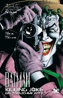 Batman: Killing Joke - Ein tödlicher Witz - Alan Moore, Brian Bolland