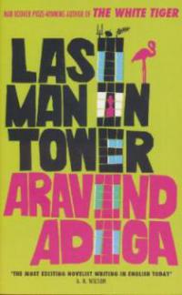 Last Man in Tower - Aravind Adiga