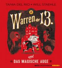 Warren der Dreizehnte und das Magische Auge - Tania del Rio