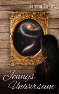Jennys Universum - Janine Tollot