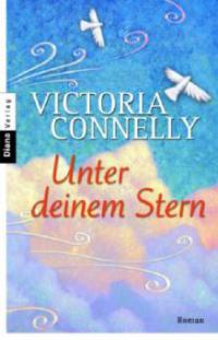 Unter deinem Stern - Victoria Connelly