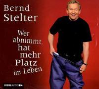 Wer abnimmt, hat mehr Platz im Leben - Bernd Stelter