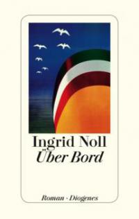 Über Bord - Ingrid Noll