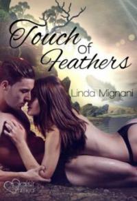 Touch of Feathers - Linda Mignani