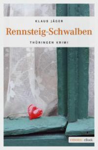 Rennsteig-Schwalben - Klaus Jäger