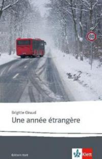 Une année étrangère - Brigitte Giraud