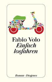 Einfach losfahren - Fabio Volo