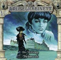 Gruselkabinett - Heimweh, Audio-CD - Per McGraup