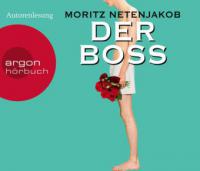 Der Boss, 5 Audio-CDs - Moritz Netenjakob