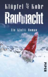 Rauhnacht - Volker Klüpfel, Michael Kobr