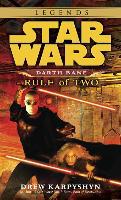 Star Wars Darth Bane. Rule of Two - Drew Karpyshyn
