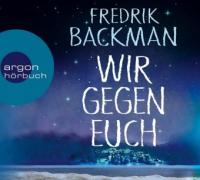 Wir gegen euch, 2 MP3-CDs - Fredrik Backman