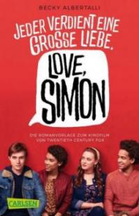 Love, Simon (Filmausgabe) (Nur drei Worte - Love, Simon) - Becky Albertalli