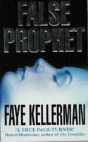 False Prophet - Faye Kellerman