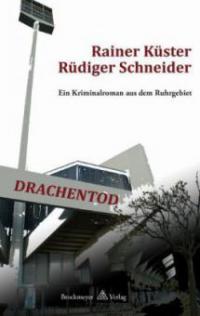 Drachentod - Rainer Küster, Rüdiger Schneider