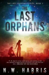 The Last Orphans - N.W. Harris