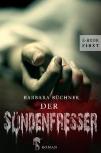 Der Sündenfresser - Barbara Büchner