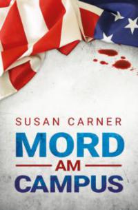 Mord am Campus - Susan Carner