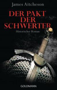 Der Pakt der Schwerter - James Aitcheson