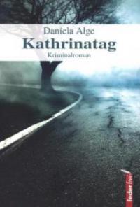 Kathrinatag - Daniela Alge