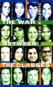 The War Between the Classes - Gloria D. Miklowitz