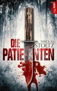 Die Patienten - Nikolas Stoltz