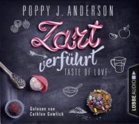 Taste of Love - Zart verführt - Poppy J. Anderson
