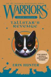 Warriors Super Edition: Tallstar's Revenge - Erin Hunter