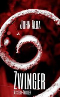 Zwinger - John Alba
