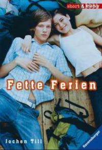 Fette Ferien - Jochen Till