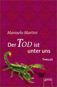 Der Tod ist unter uns - Manuela Martini
