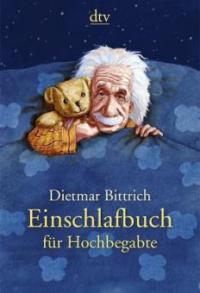 Einschlafbuch für Hochbegabte - Dietmar Bittrich