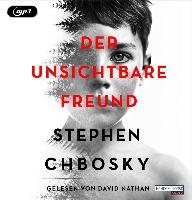 Der unsichtbare Freund, 3 Audio-CD, MP3 - Stephen Chbosky