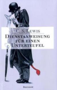 Dienstanweisung für einen Unterteufel - C. S. Lewis