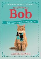 The Little Book of Bob - James Bowen