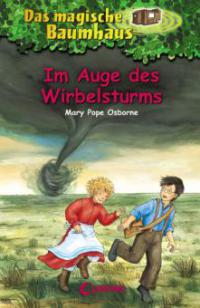 Das magische Baumhaus 20 - Im Auge des Wirbelsturms - Mary Pope Osborne