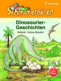 Dinosauriergeschichten - Bellinda, Sabine Streufert