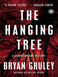 The Hanging Tree - Bryan Gruley