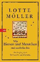 Wie Bienen und Menschen zueinanderfanden - Lotte Möller