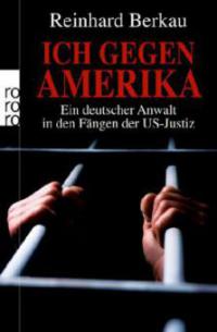 Ich gegen Amerika - Reinhard Berkau, Irene Stratenwerth