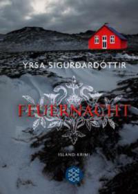 Feuernacht - Yrsa Sigurdardottir