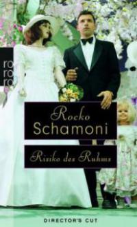 Risiko des Ruhms - Rocko Schamoni