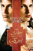 The Actor and the Earl - Rebecca Cohen