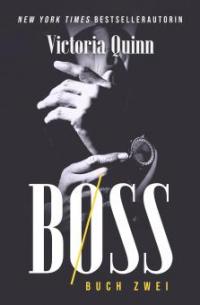 Boss Buch Zwei - Victoria Quinn
