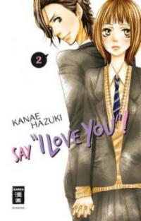 Say "I love you"! 02 - Kanae Hazuki