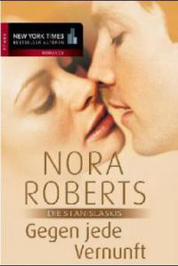 Die Stanislaskis. Bd.3 - Nora Roberts