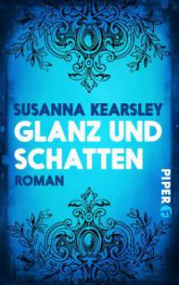 Glanz und Schatten - Susanna Kearsley