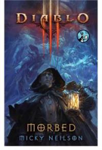 Diablo III: Morbed - Micky Neilson